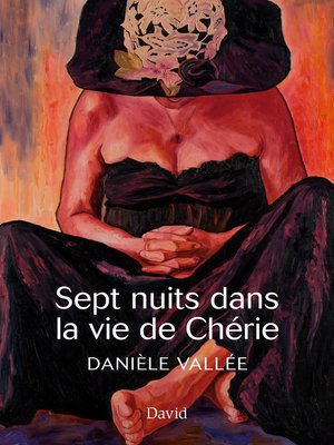 cover image of Sept nuits dans la vie de Chérie